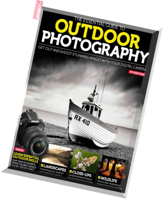 The Essential Guide to Outdoor Photography – 4TH Edition
