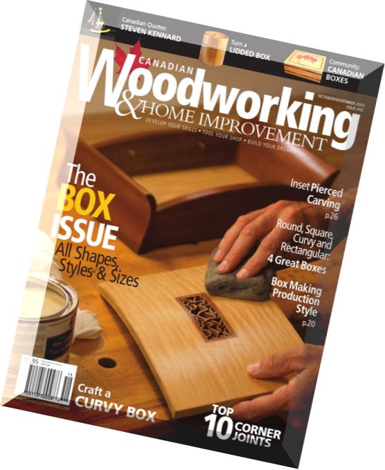 Canadian Woodworking & Home Improvement Issue 92, October-November 2014