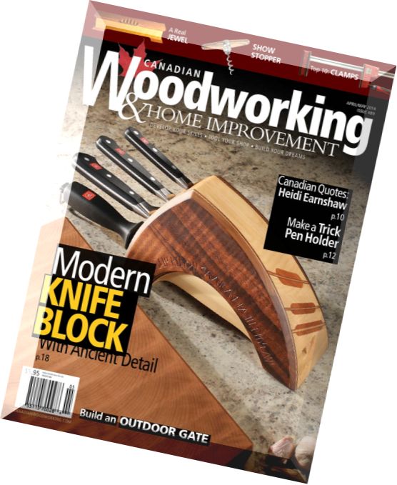 Canadian Woodworking & Home Improvement Issue 89, April-May 2014