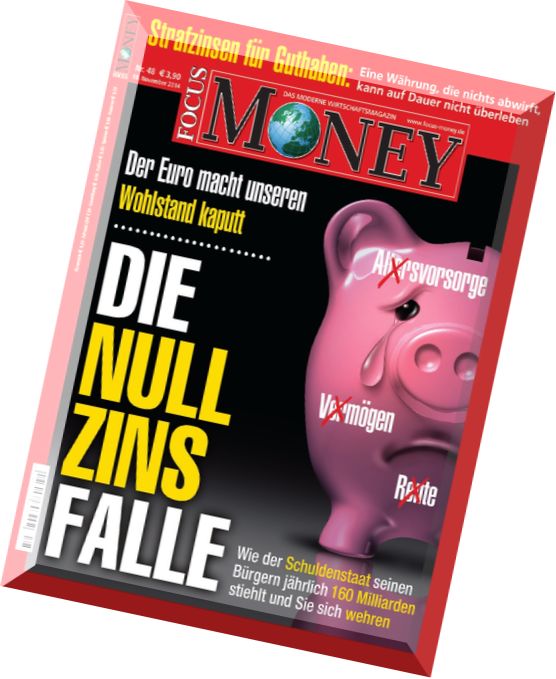 Focus Money Finanzmagazin N 48, 19 November 2014