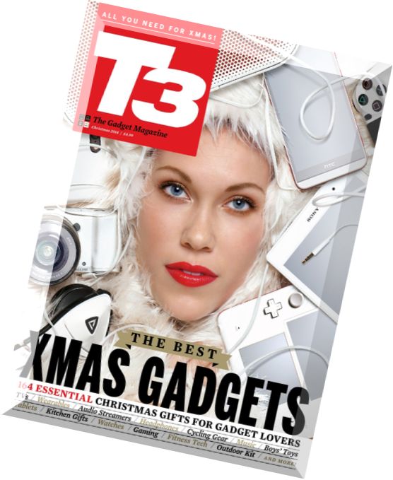 T3 Magazine UK – Christmas 2014