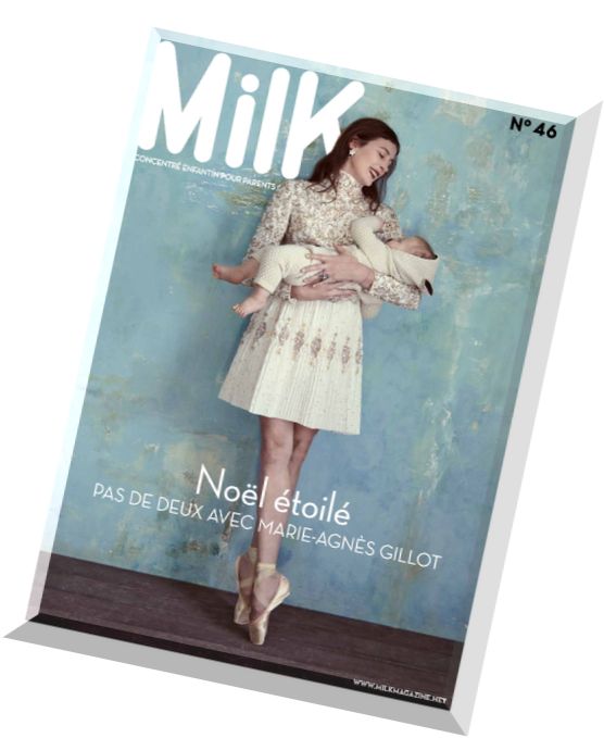 Milk magazine N 46 – Decembre 2014 – Janvier-Fevrier 2015