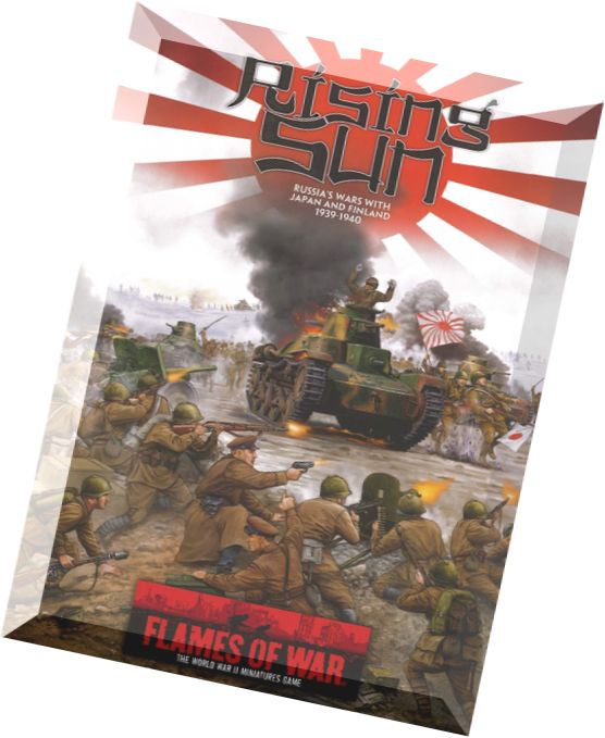 Rising Sun Russia’s Wars with Japan and Finland 1939-1940 (Flames of War)