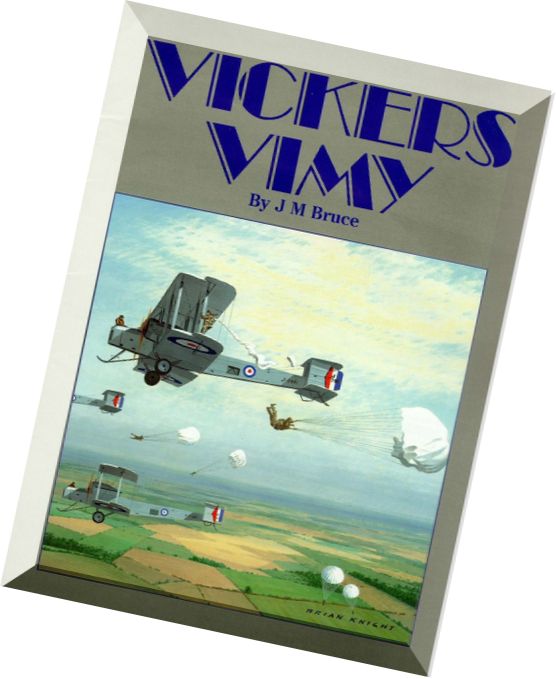 Windsock Datafile special – Vickers Vimy
