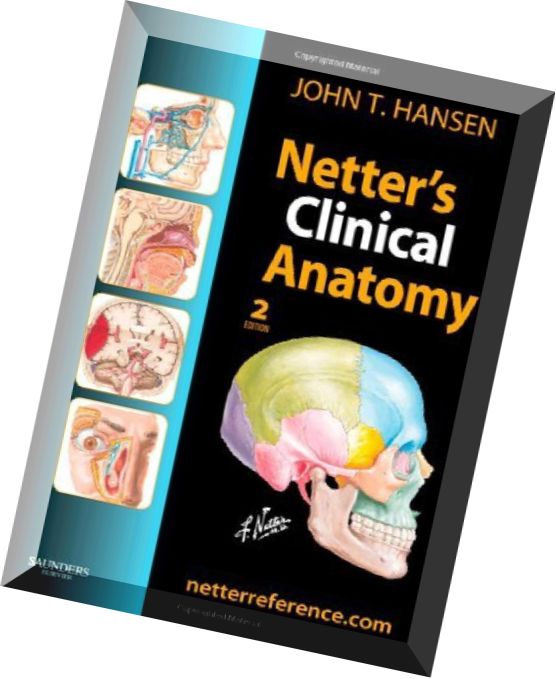 Netter’s Clinical Anatomy – 2nd Edition