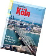 Eisenbahn Journal Sonderheft Eisenbahn in Koln Drehkreuz des Westens – einst und jetzt 01-2015