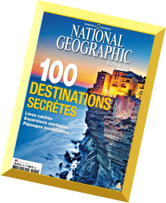 National Geographic Hors-Serie N 4 Voyages 2015