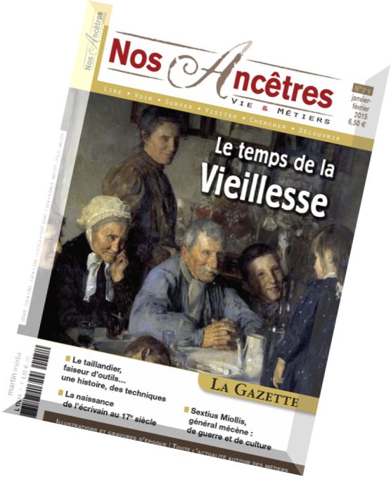 Nos Ancetres, Vie & Metiers N 71 – Janvier-Fevrier 2015