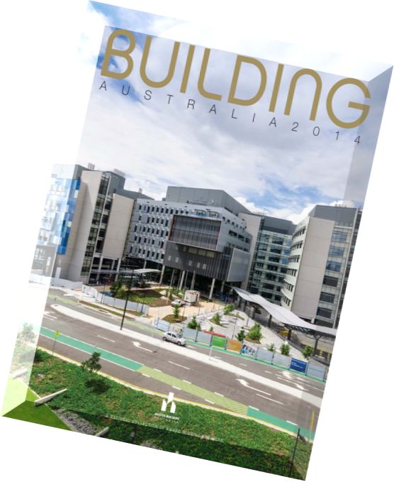 Building Australia 2014 (Australia Construction Awards Issue)
