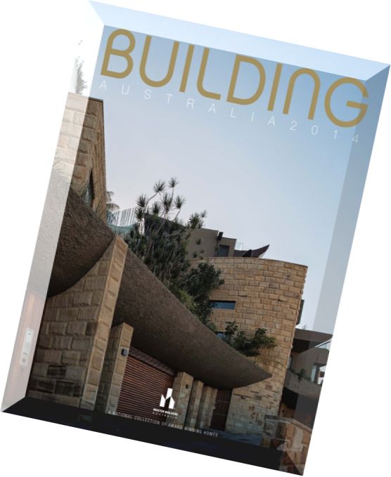 Building Australia 2014 (Australia Housing Awards Issue)