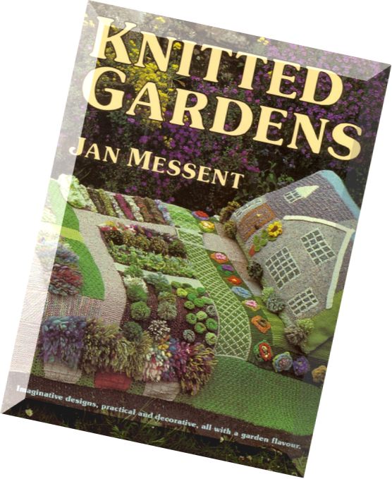 Knitted Gardens Jan Messent