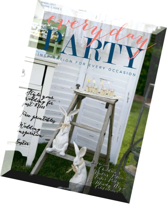 Everyday Party Magazine – Spring 2015