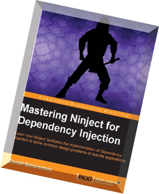 Download Mastering Ninject for Dependency Injection PDF Magazine