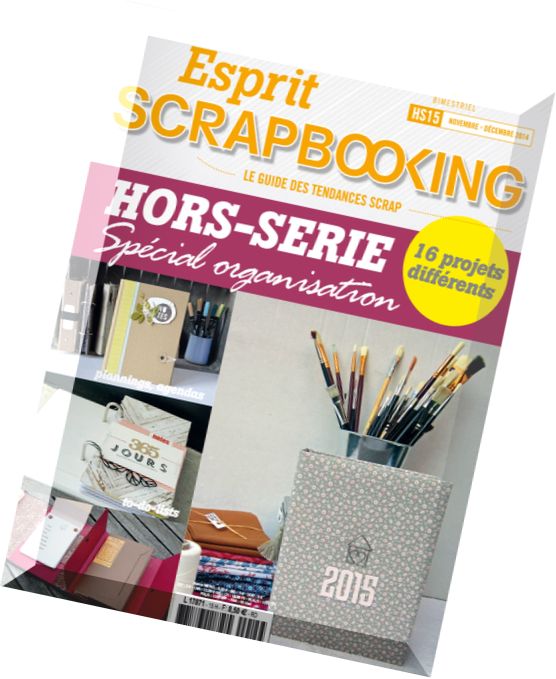 Esprit Scrapbooking Hors-Serie N 15 – Novembre-Decembre 2014