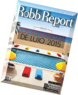 Robb Report Mexico – Marzo 2015