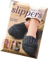 Knit a Dozen Plus Slippers