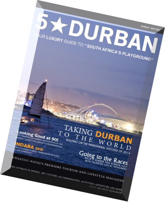 5 Star Durban March – May 2015