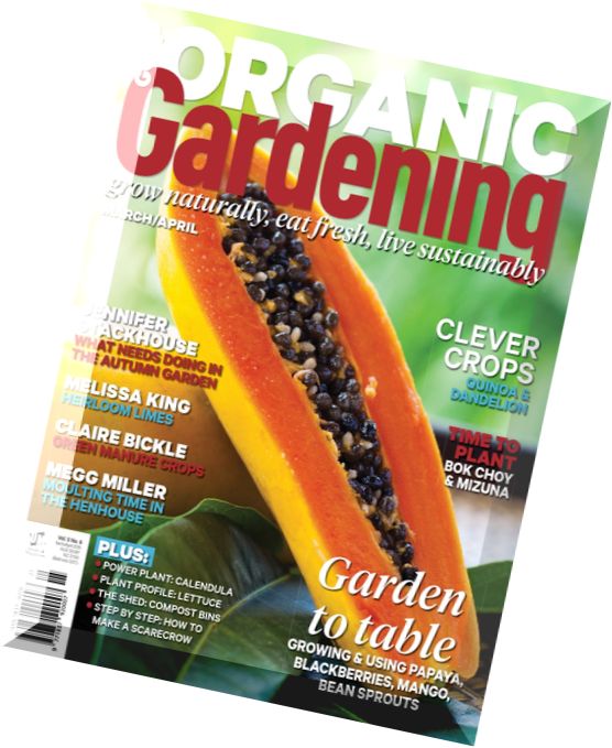Good Organic Gardening – March-April 2015