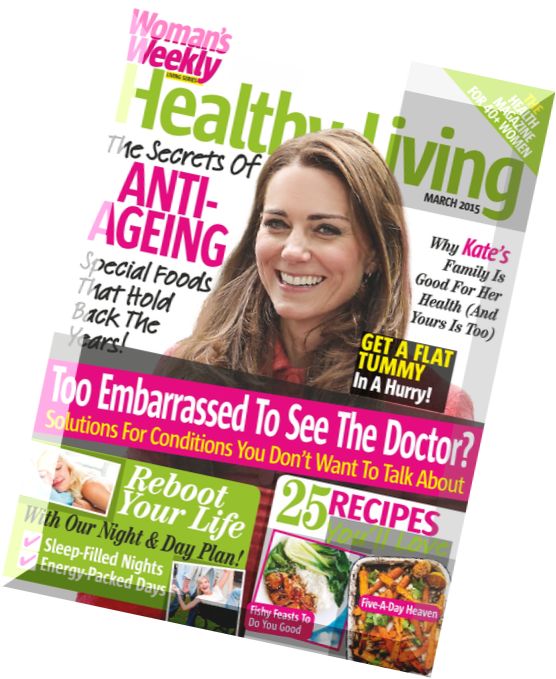 Woman’s Weekly Healthy Living – March 2015