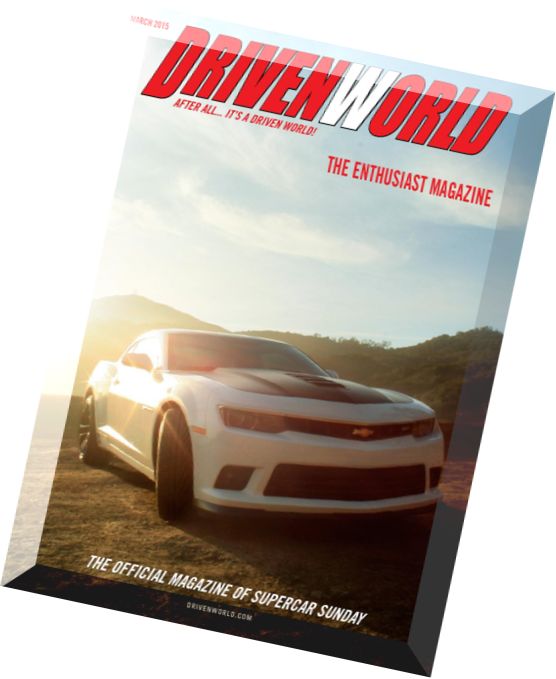 Driven World – March 2015