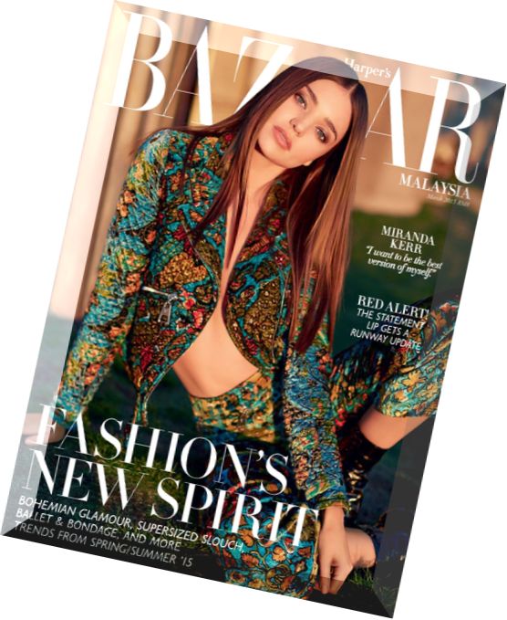 Harper’s Bazaar Malaysia – March 2015