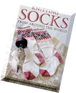 Knitting Socks from around the world