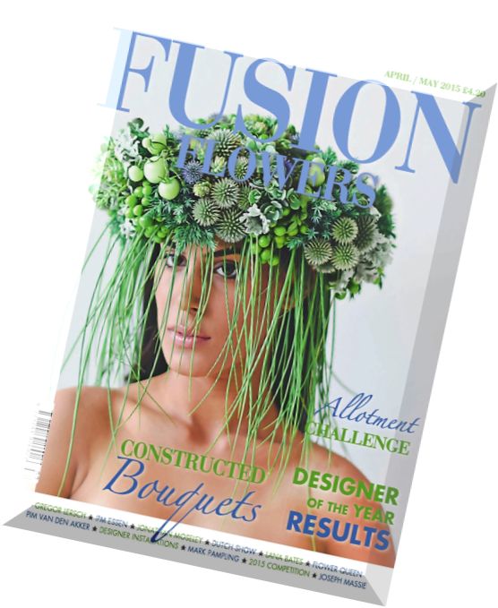 Fusion Flowers – April-May 2015