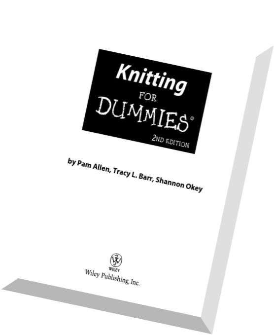 Knitting for Dummies, 2nd Edition