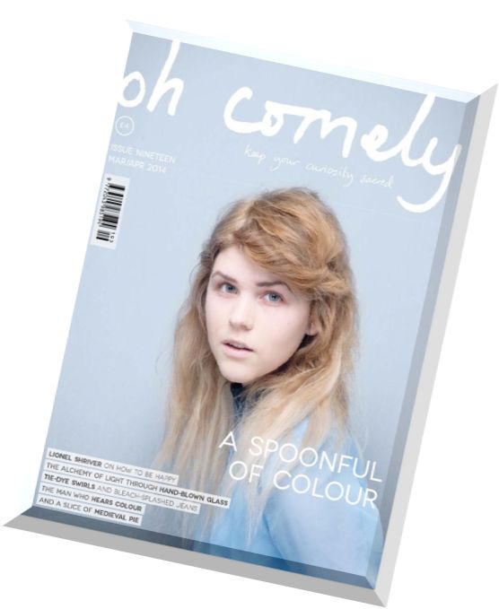 Oh Comely Magazine – March-April 2014