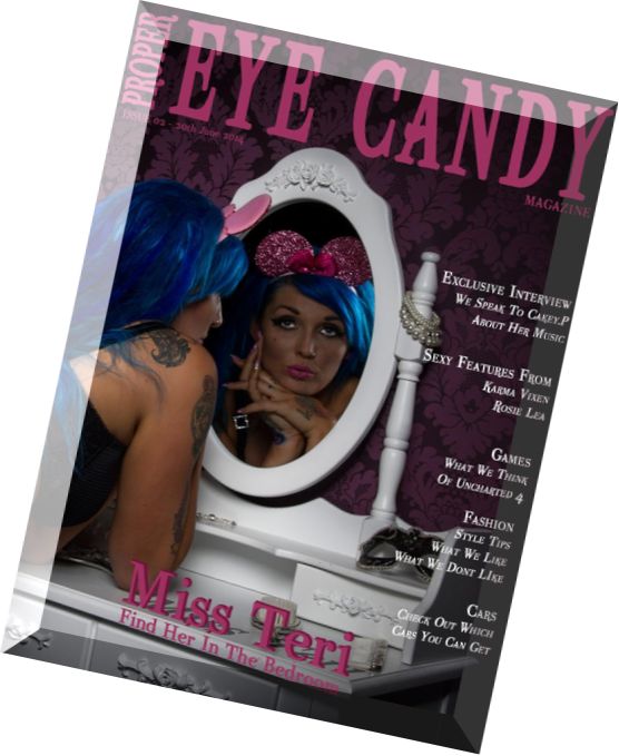 Proper Eye Candy Magazine – 20 June 2014