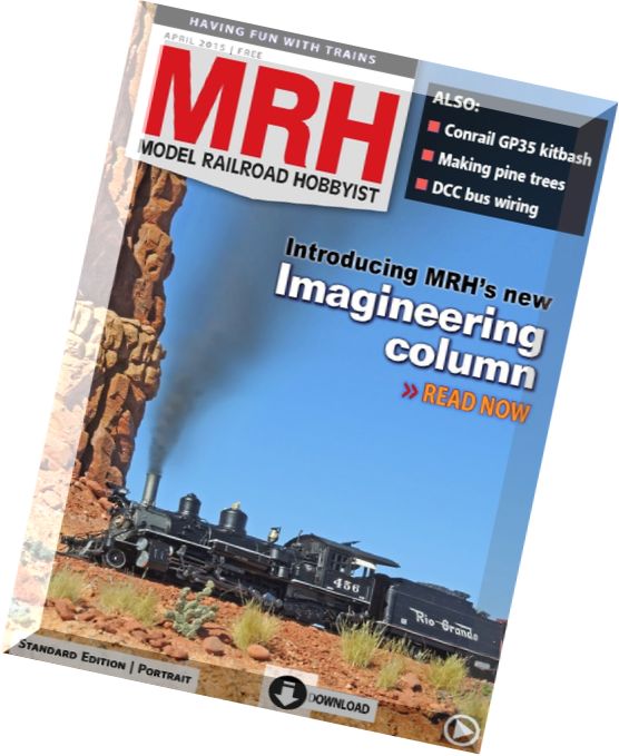 Model Railroad Hobbyist Magazine – April 2015