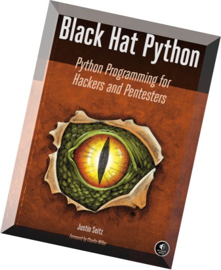 Download Black Hat Python Python Programming for Hackers and Pentesters ...