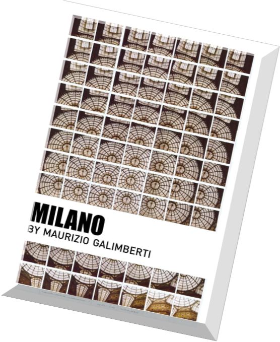 Milano by Maurizio Galimberti – Aprile 2015