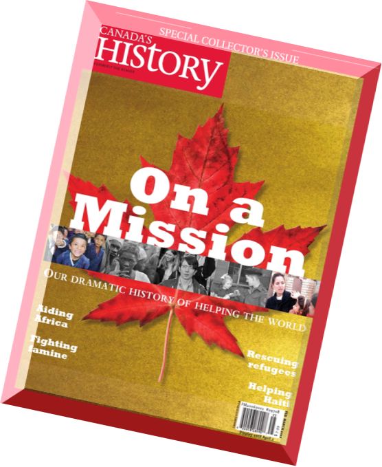 Canada’s History – February-March 2012