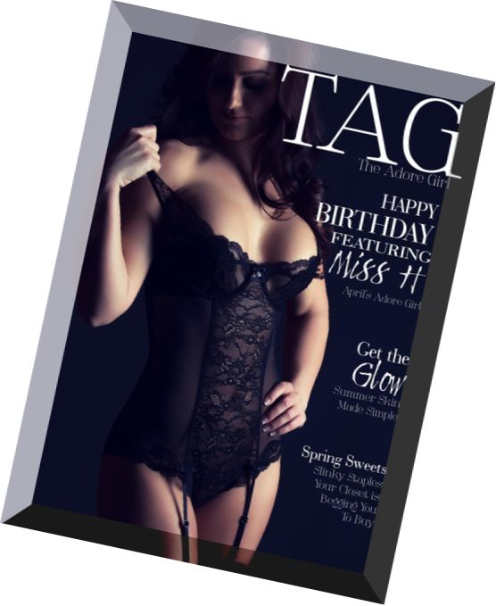 TAG -The Adore Girls Magazine – April 2015
