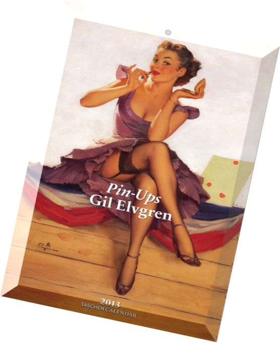 Pin-Ups Gil Elvgren – 2013 Taschen Calendar
