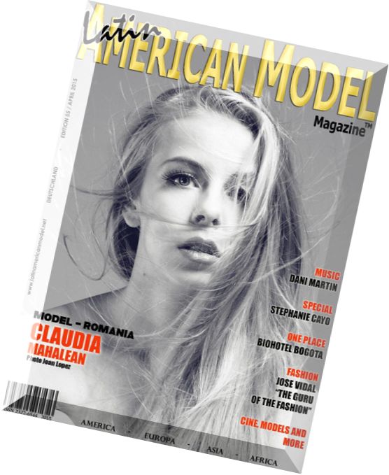 Latin American Model N 55 – April 2015 (Claudia Mahalean Cover)