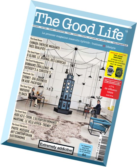 The Good Life N 18 – Avril-Juin 2015