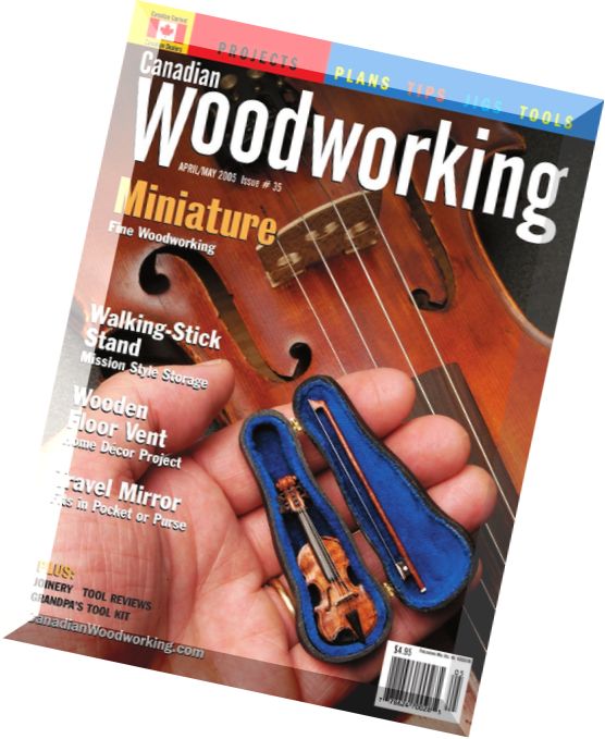 Canadian Woodworking Issue 35, April-May 2005