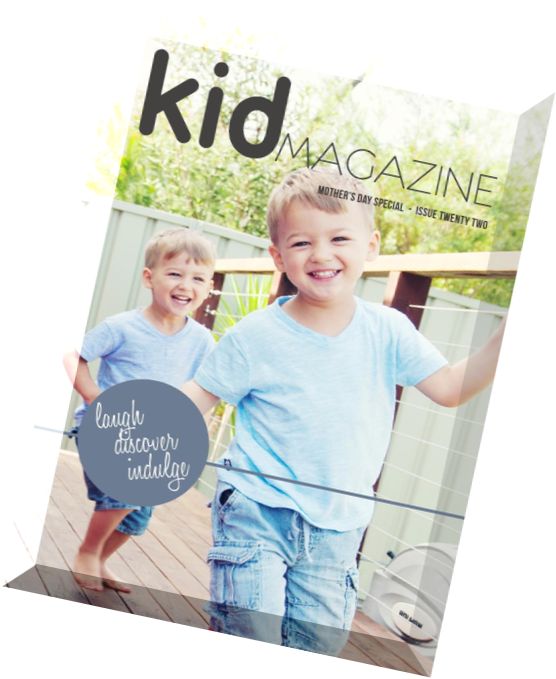 Kid Magazine Issue 22, June 2015