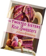 Twisted Sisters Knit Sweaters