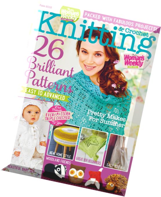 Woman’s Weekly Knitting & Crochet – June 2015