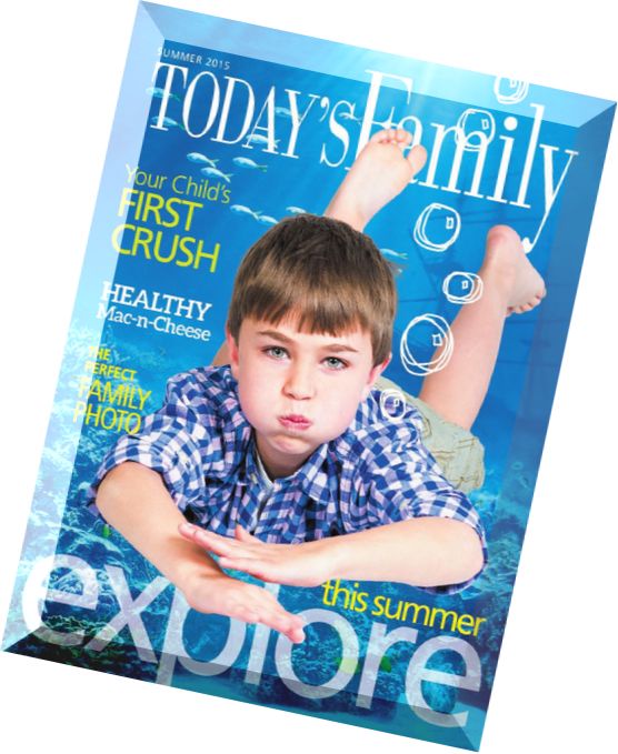Today’s Family Magazine – Summer 2015