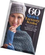 60 Quick Luxury Knits