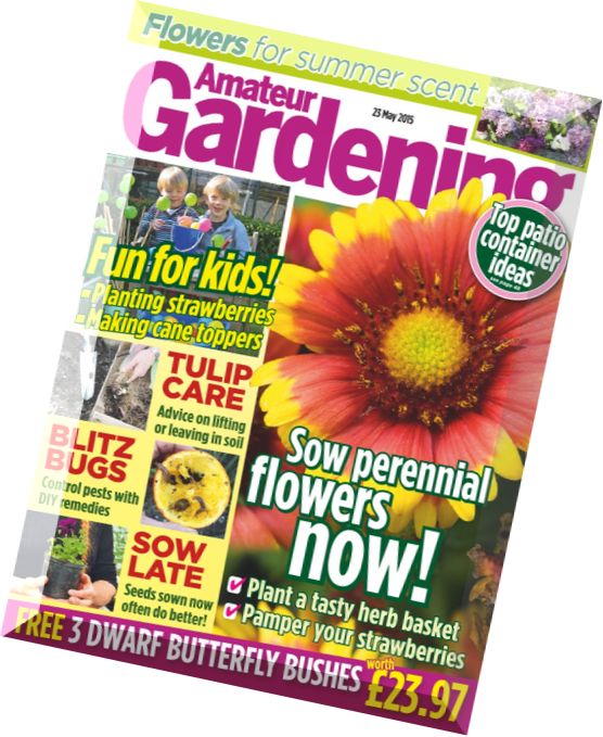 Amateur Gardening – 23 May 2015