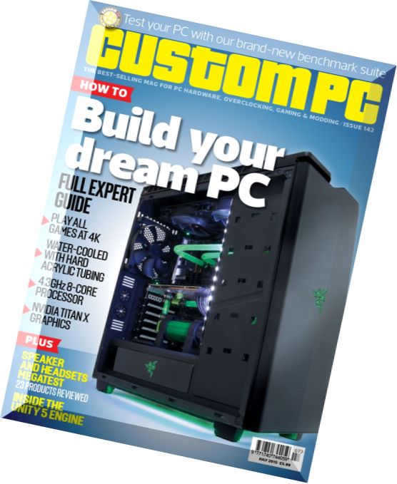 Custom PC UK – July 2015