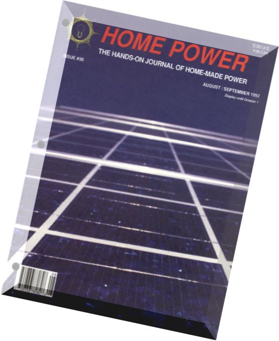 Home Power Magazine – Issue 030 – 1992-08-09