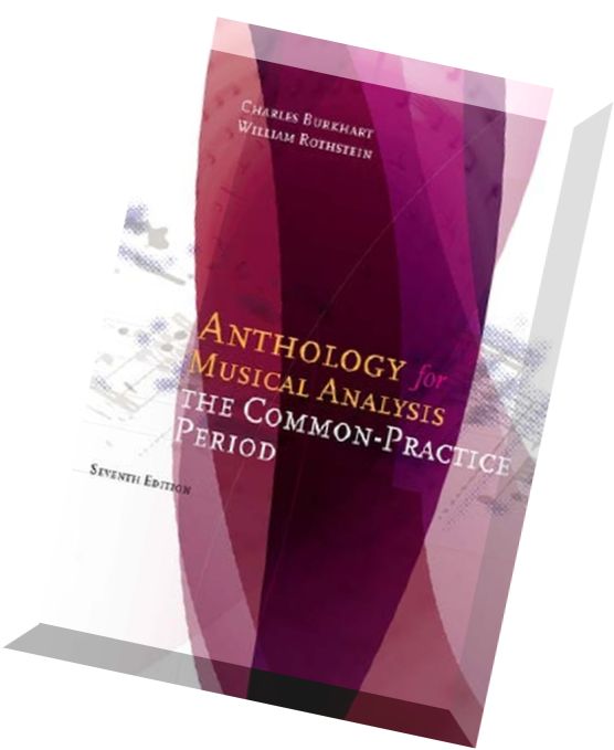 Anthology for Musical Analysis The Common-Practice Period (7th Edition)od (7th Edition)