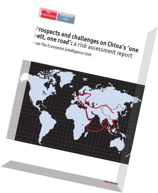 The Economist (Intelligence Unit) – Prospects and challenges on China’s one belt, one road 2015