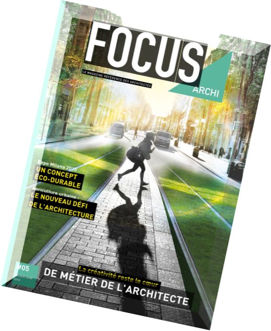 Focus Archi N 5, Juin-Juillet-Aout 2015